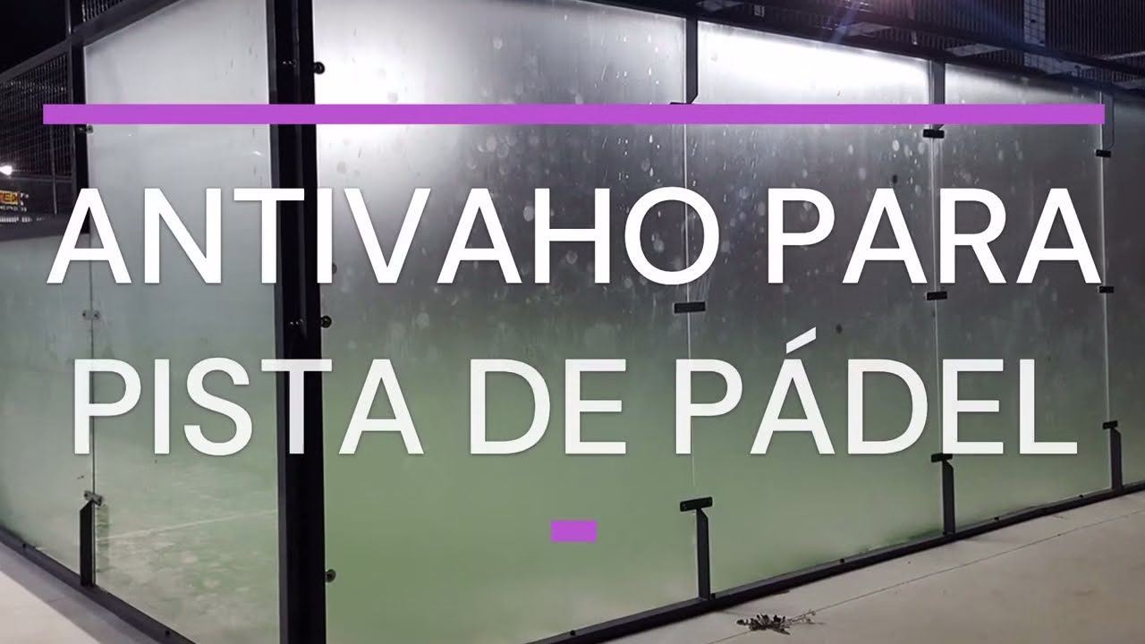 Video de instalación del Antivaho eléctrico para cristales de pistas de pádel